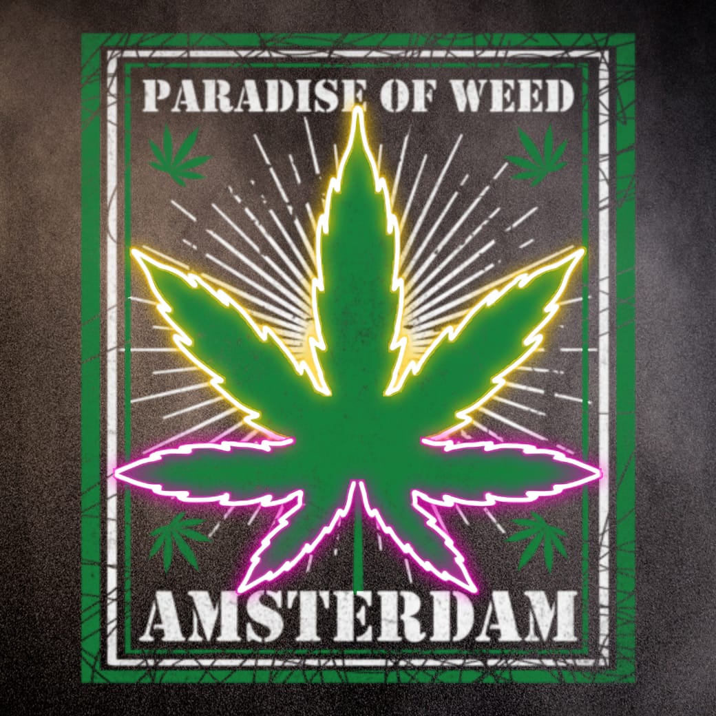 Paradise of Weed – Amsterdam