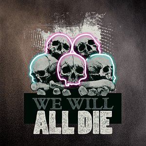 Vi Kommer Alla Dö
