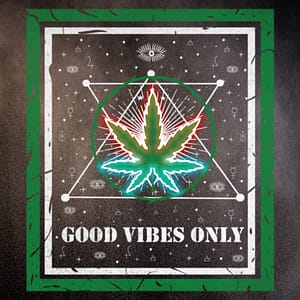 Good Vibes Only – Cannabis Geometri Neonkonst